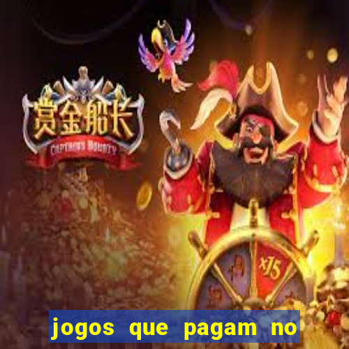 jogos que pagam no cadastro 2024