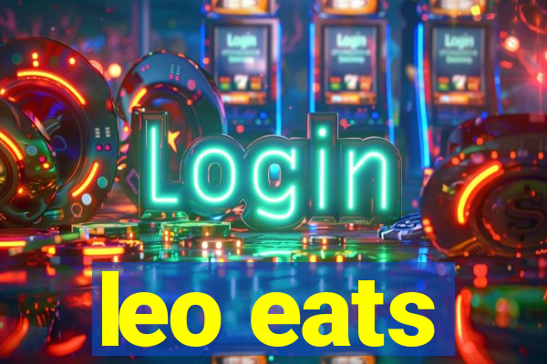 leo eats