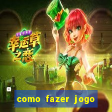 como fazer jogo pela internet