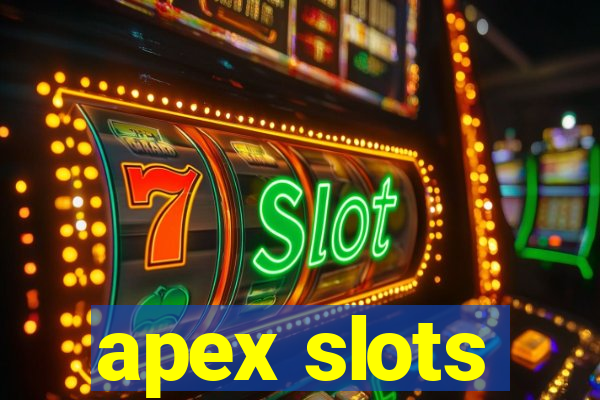 apex slots