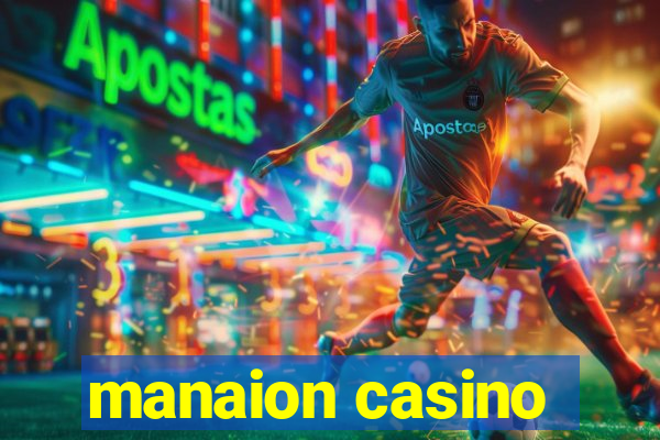 manaion casino