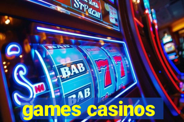 games casinos