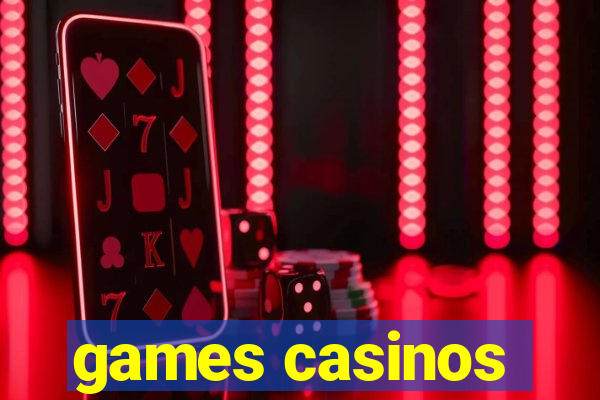 games casinos