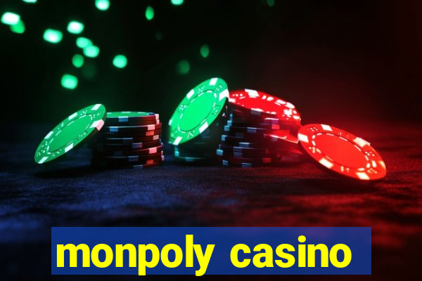 monpoly casino