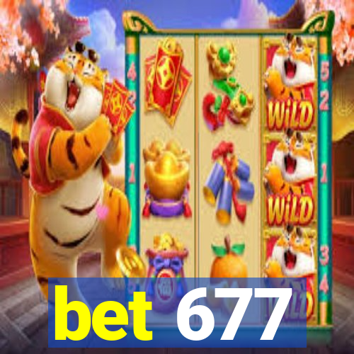 bet 677