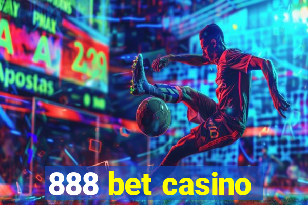 888 bet casino