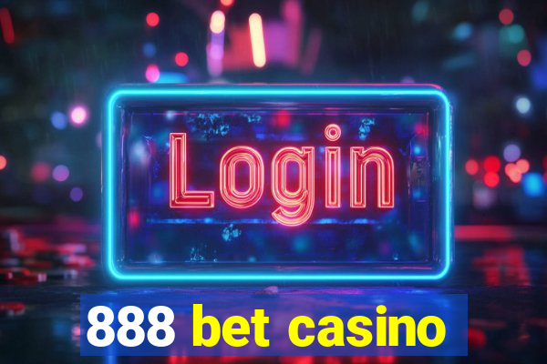 888 bet casino