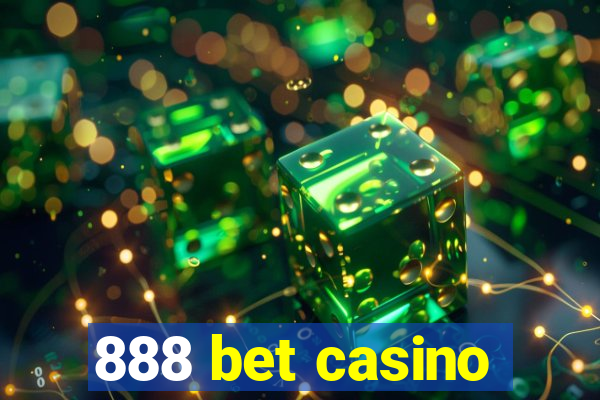 888 bet casino