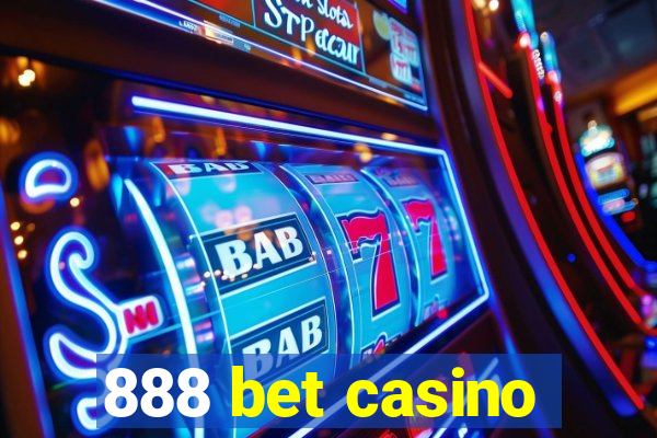 888 bet casino