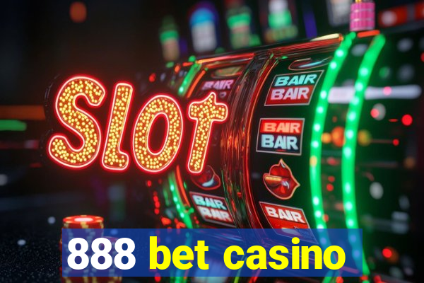 888 bet casino