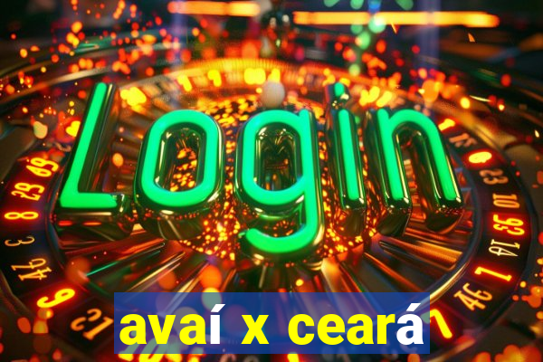 avaí x ceará