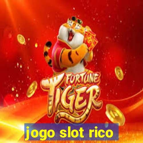 jogo slot rico