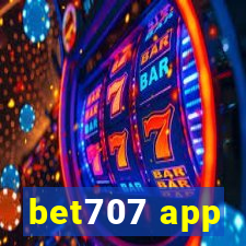 bet707 app