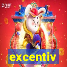 excentiv