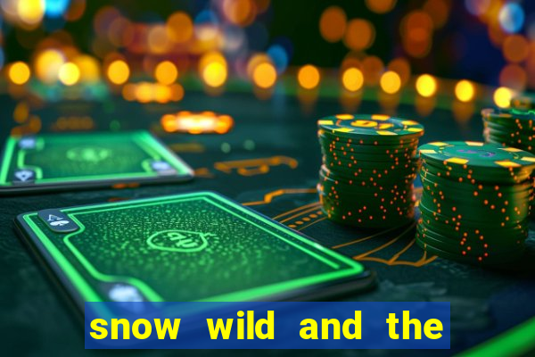 snow wild and the 7 features slot free play