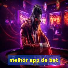 melhor app de bet