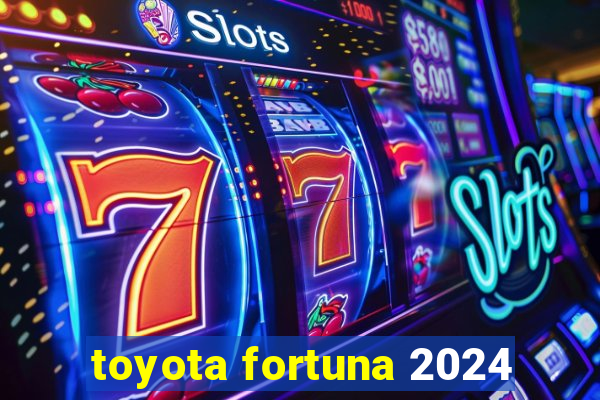 toyota fortuna 2024