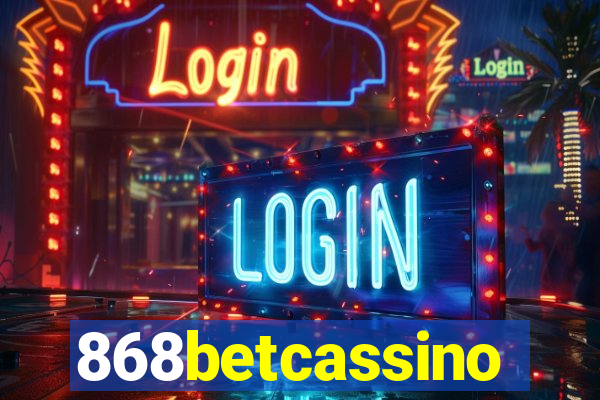 868betcassino