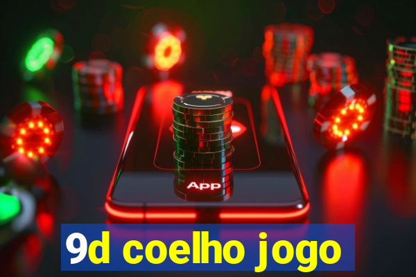 9d coelho jogo