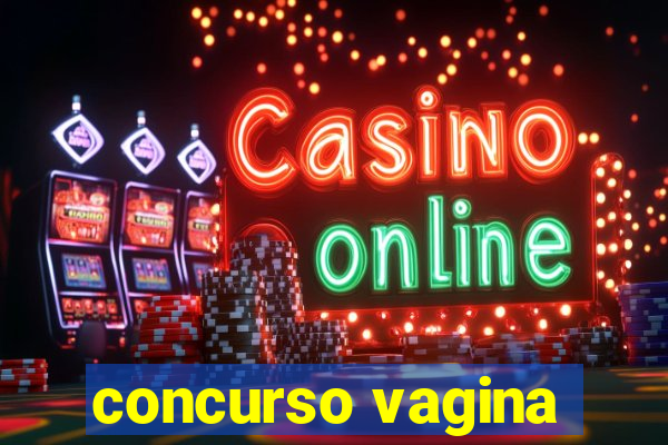 concurso vagina