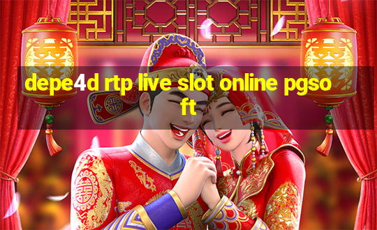 depe4d rtp live slot online pgsoft