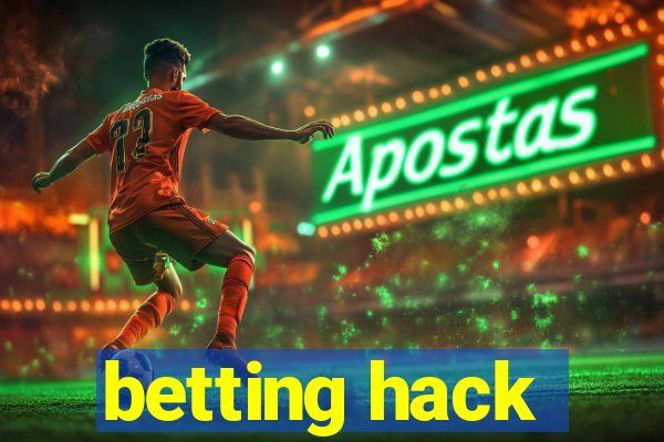 betting hack