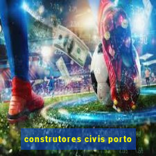 construtores civis porto