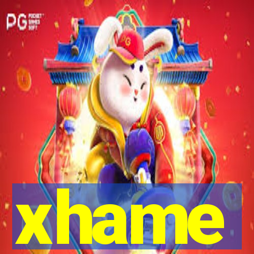 xhame