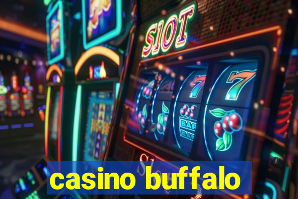 casino buffalo