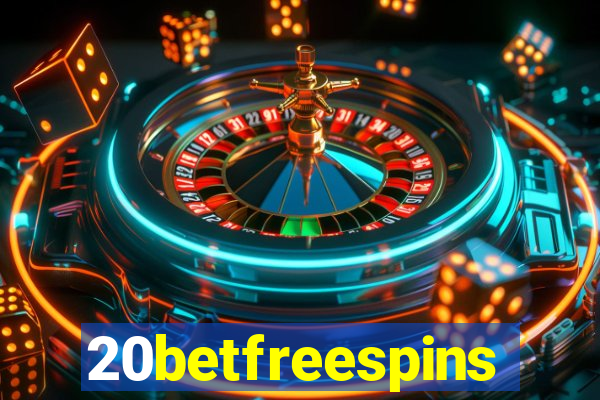 20betfreespins