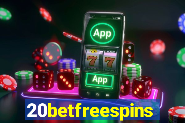 20betfreespins