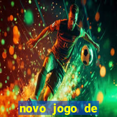 novo jogo de ganhar dinheiro