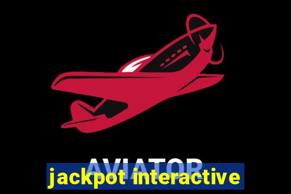 jackpot interactive