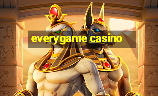 everygame casino