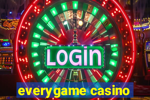 everygame casino