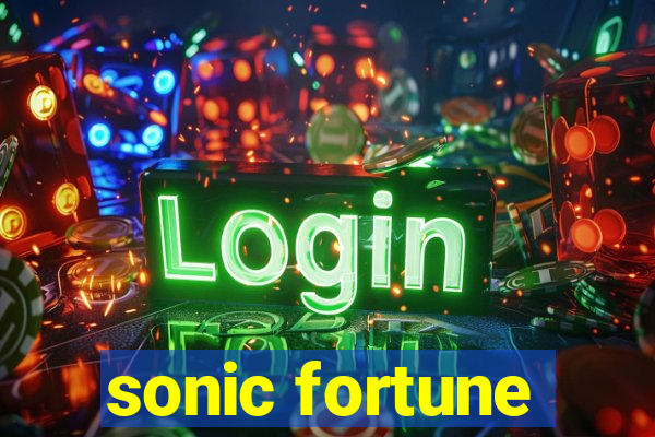 sonic fortune