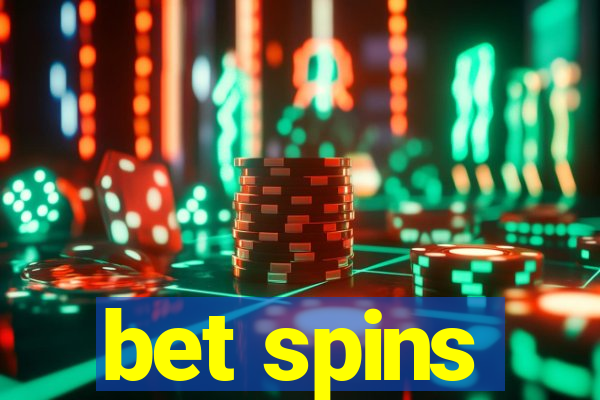 bet spins