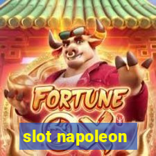 slot napoleon