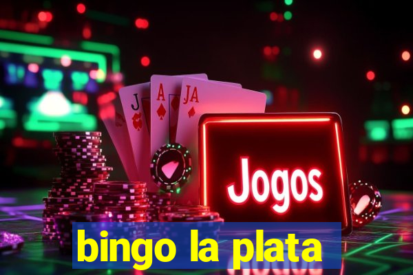 bingo la plata