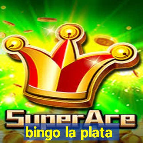 bingo la plata