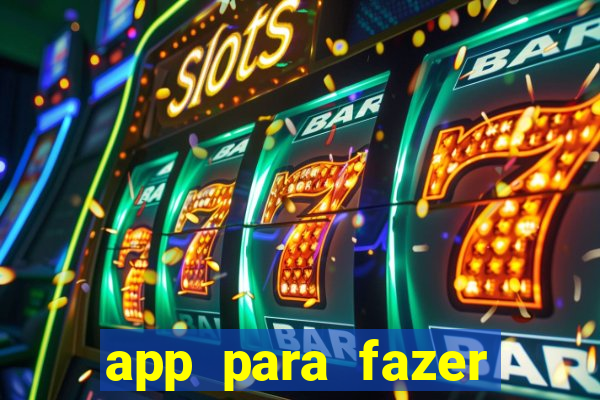 app para fazer dinheiro online