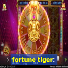 fortune tiger: