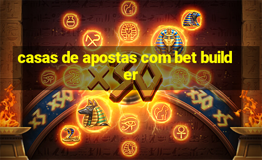 casas de apostas com bet builder