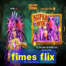 fimes flix