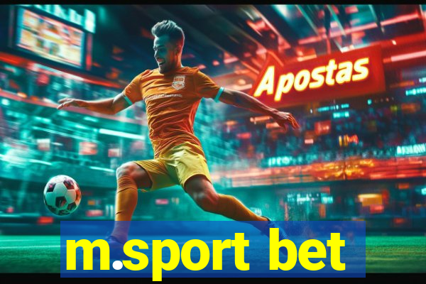 m.sport bet