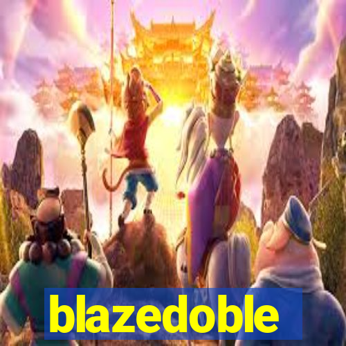 blazedoble