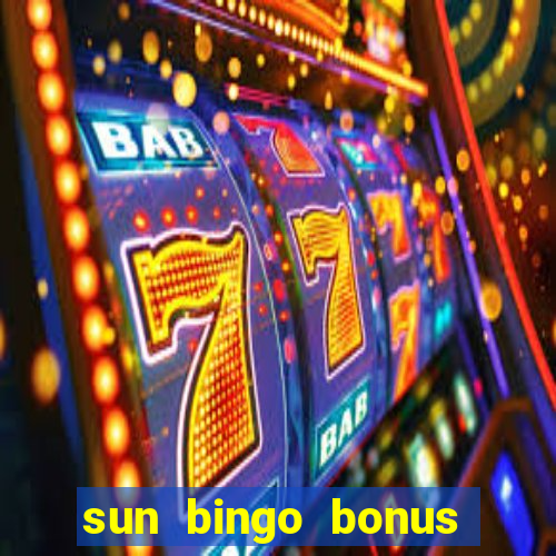 sun bingo bonus terms and conditions