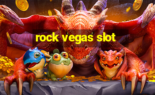 rock vegas slot