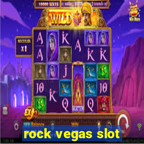 rock vegas slot