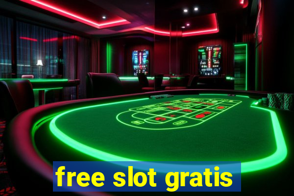 free slot gratis